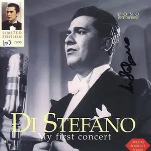 Giuseppe Di Stefano - Il Mio Primo Concerto