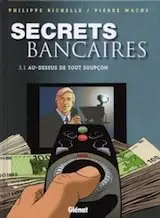 Secrets bancaires [Tomes 1 à 8]