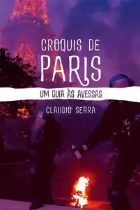 «Croquis de Paris» by Claudio Serra