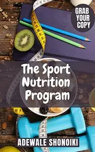 The Sport Nutrition Program