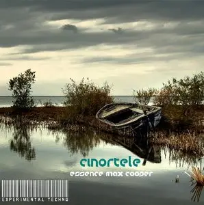 Cinortele - Essence Max Cooper
