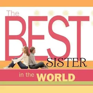 «The Best Sister in the World» by Howard Books