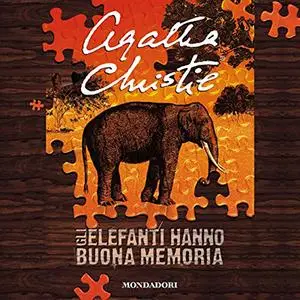 «Gli elefanti hanno buona memoria» by Agatha Christie