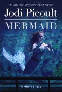 Mermaid - Jodi Picoult