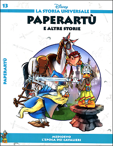 La Storia Universale Disney - Volume 13 - Paperartu'