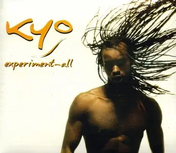 Kyo - Experiment-All [2008]