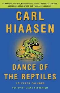 Dance of the Reptiles by Carl Hiaasen [REPOST]
