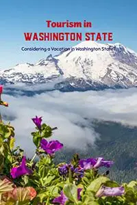 Tourism in Washington State