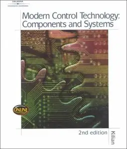 Modern Control Technology - Components & Systems (Repost)