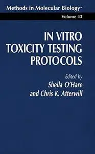 In Vitro Toxicity Testing Protocols