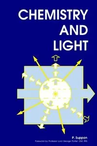 Chemistry and Light: RSC by P Suppan