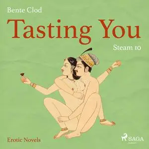 «Tasting You 10: Steam» by Bente Clod