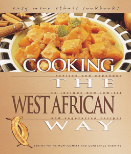 Cooking the West African Way  [Repost]
