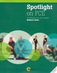 Spotlight on FCE - Student’s Book (Repost)