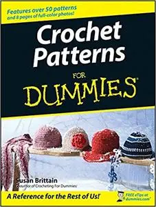 Crochet Patterns For Dummies