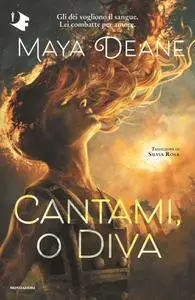 Maya Deane - Cantami, o diva