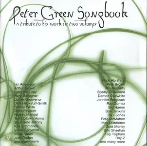 VA - Peter Green Songbook: A Tribute To His Work In Two Volumes (2000) REPOST