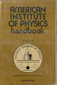 American Institute of Physics Handbook, Third Edition (Repost)