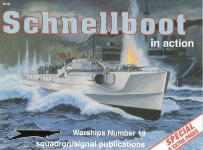 Schnellboot in action - Warships Number 18 (Squadron/Signal Publications 4018)