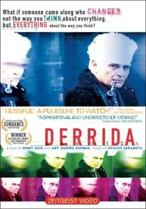 "Derrida" by Kirby Dick, Amy Ziering Kofman (2002)