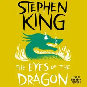 «The Eyes of the Dragon» by Stephen King