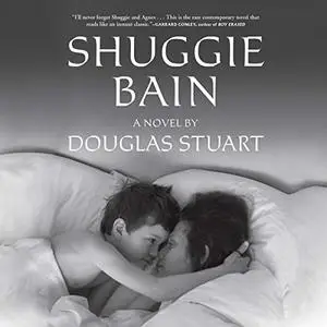 Shuggie Bain [Audiobook]