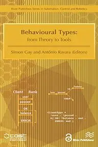 Behavioural Types: From Theory to Tools