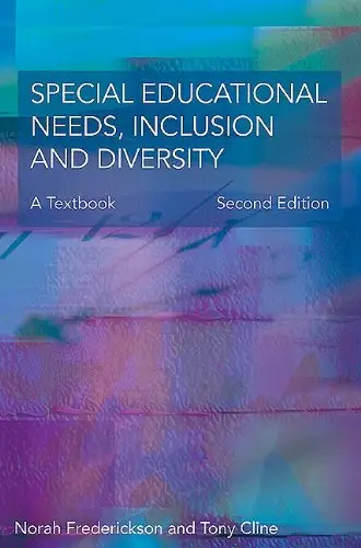 Special Educational Needs, Inclusion and Diversity, 2nd Edition