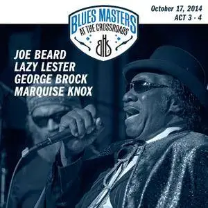 VA - 17th Annual Blues Masters At The Crossroads: 6 Performance Collection (2015) [DSD64 + Hi-Res FLAC]