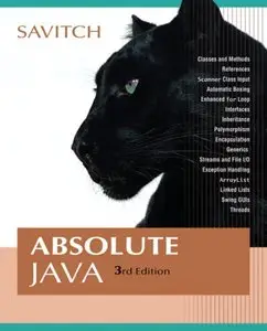 Absolute Java (3rd Edition) (Repost)