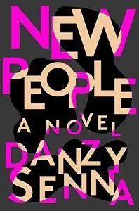 New People: A Novel