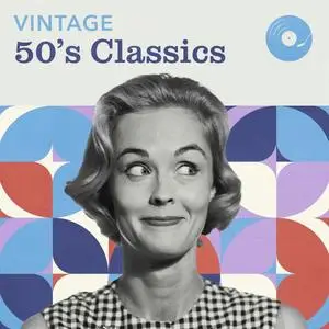 VA - Vintage 50s Classics (2020)