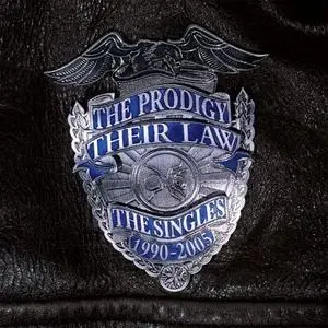 The Prodigy - Their Llaw - The Singles 1990-2005