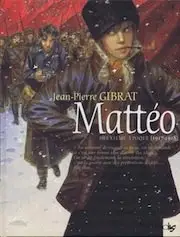Mattéo [Tomes 1 et 2]