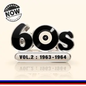 VA - NOW Yearbook Presents The 60s Volume 2 1963-1964 (2026)