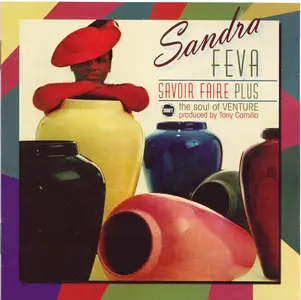 Sandra Feva - Savoir Faire Plus (1981) [2009]