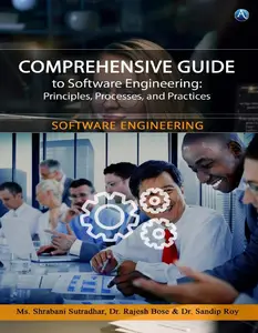 Comprehensive Guide to Software Engineering