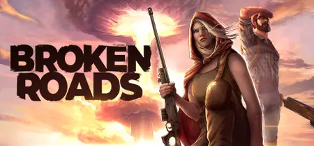 Broken Roads (2024) v1.3.12638