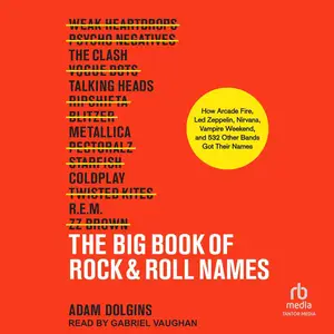 The Big Book of Rock & Roll Names [Audiobook]