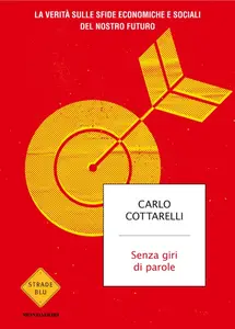 Senza giri di parole - Carlo Cottarelli