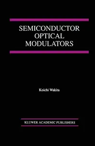 Semiconductor Optical Modulators