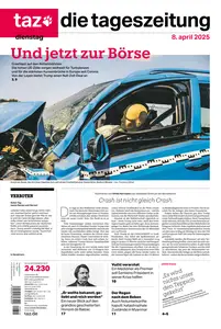taz die tageszeitung  - 08 April 2025