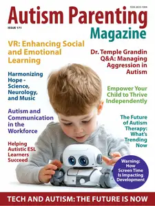 Autism Parenting - Issue 171 2024