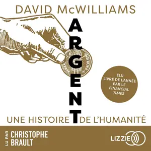 David McWilliams, "Argent: Une histoire de l'humanité"