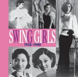 VA - Swing Girls 1935–1940 (2011)
