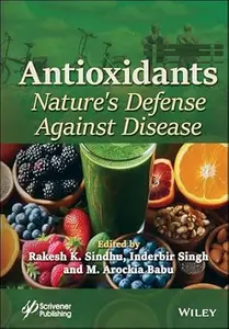 Antioxidants: Nature's Defense Against Disease