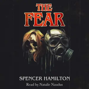 The Fear: A Pandemic Horror Novel