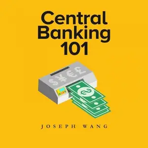 Central Banking 101