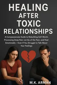 Healing After Toxic Relationships