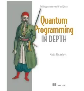 Quantum Programming in Depth